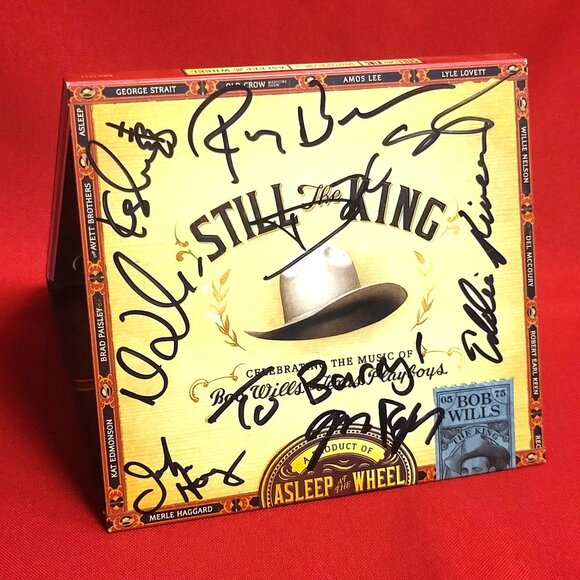 Still The King Celebrating The Music of Bob Wills and his Texas Playboys Signed - Picture 7 of 8